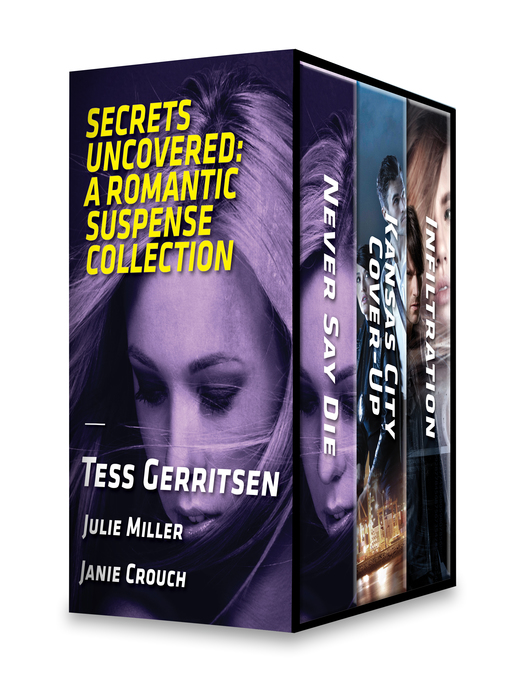 Title details for Secrets Uncovered by Tess Gerritsen - Available